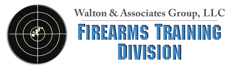 Walton & Associates, Inc. Firearms Training Division
